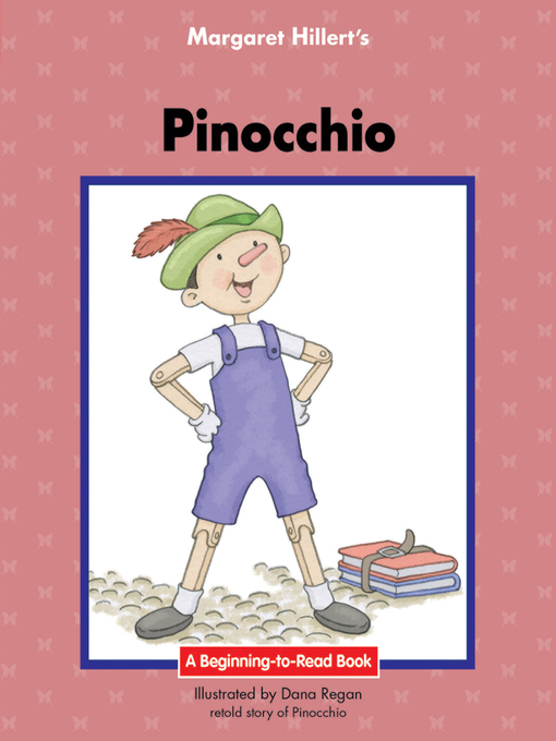 Margaret Hillert创作的Pinocchio作品的详细信息 - 可供借阅